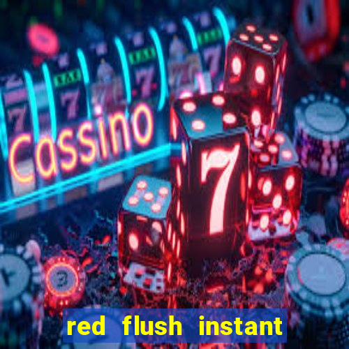 red flush instant play casino