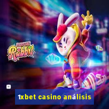 1xbet casino análisis