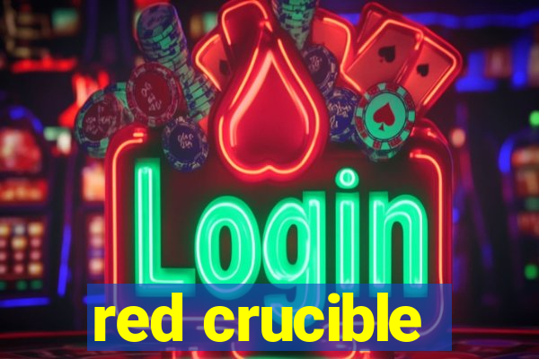 red crucible