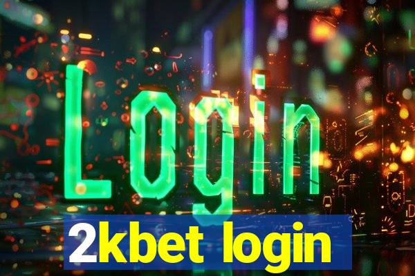 2kbet login