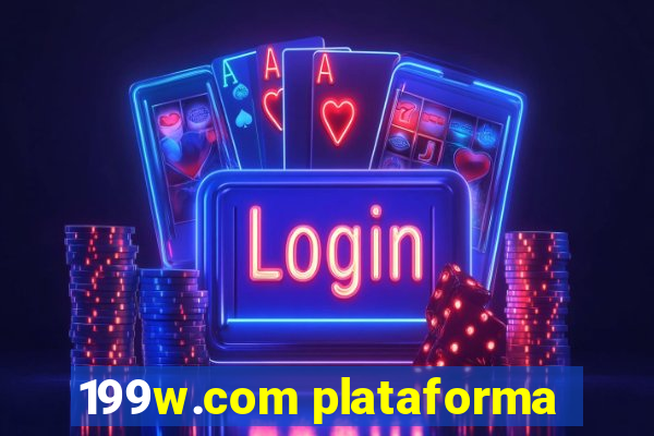 199w.com plataforma