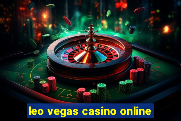 leo vegas casino online