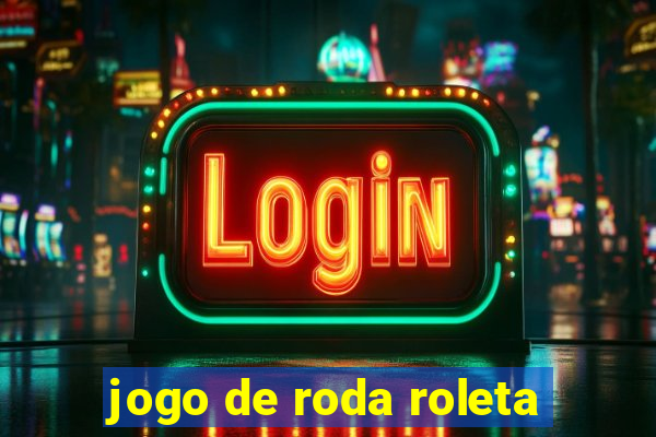 jogo de roda roleta