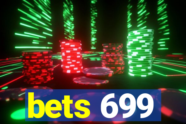 bets 699