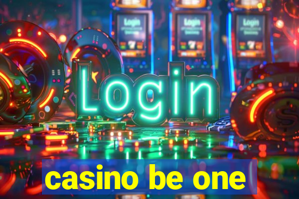 casino be one