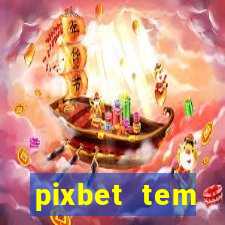 pixbet tem pagamento antecipado