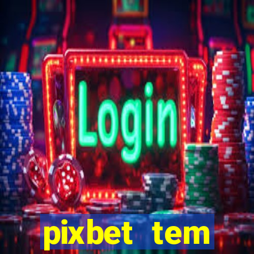 pixbet tem pagamento antecipado