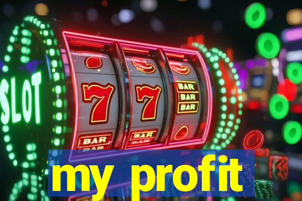 my profit