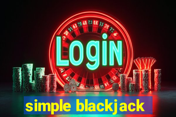 simple blackjack