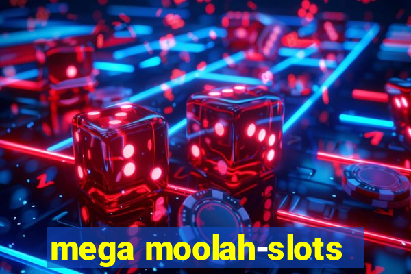 mega moolah-slots