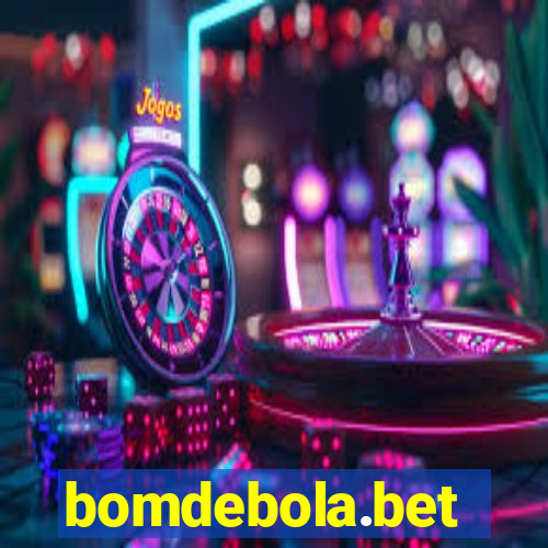 bomdebola.bet