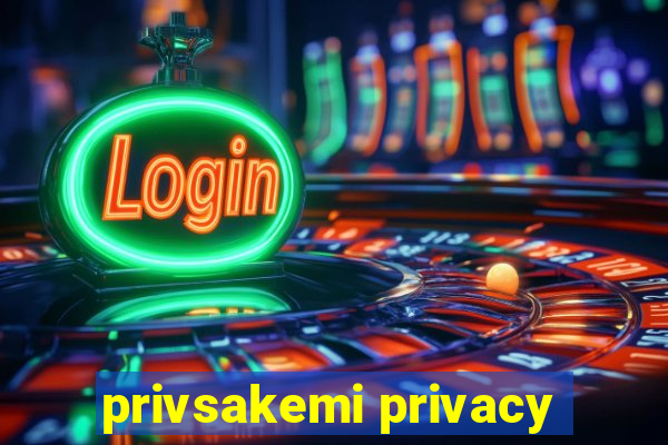 privsakemi privacy