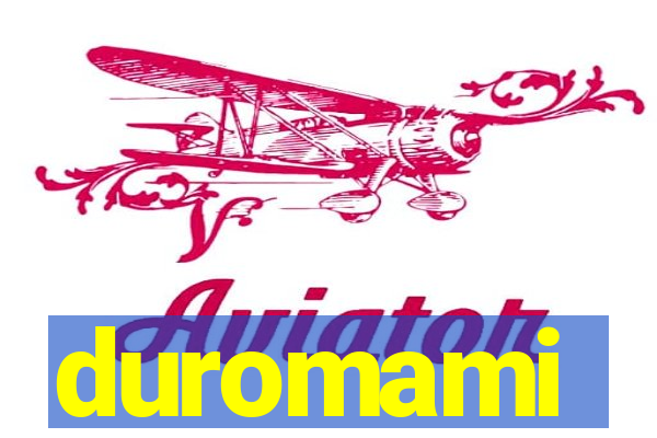 duromami