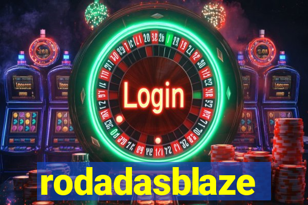 rodadasblaze