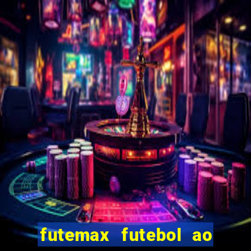 futemax futebol ao vivo brasil