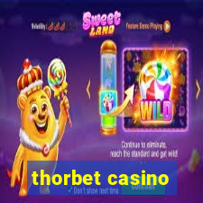 thorbet casino