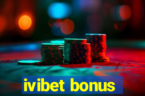 ivibet bonus