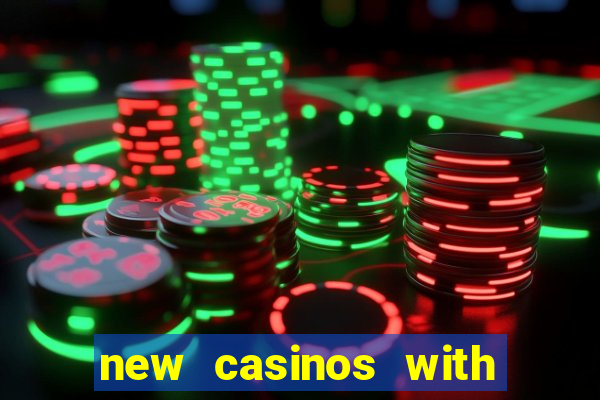 new casinos with no deposit bonus