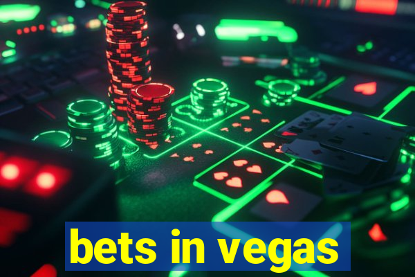 bets in vegas