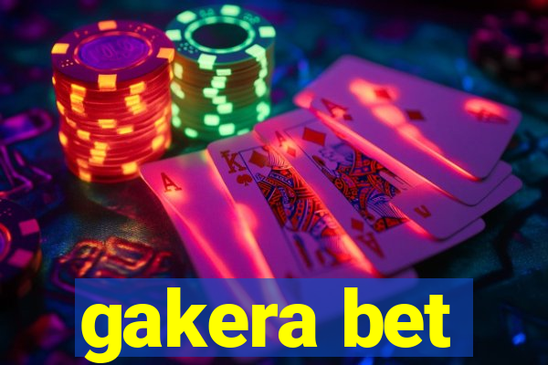 gakera bet