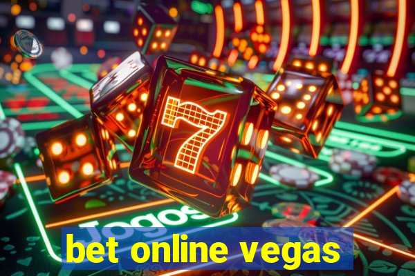 bet online vegas