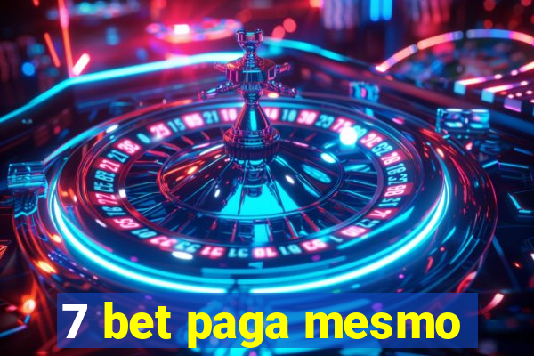 7 bet paga mesmo