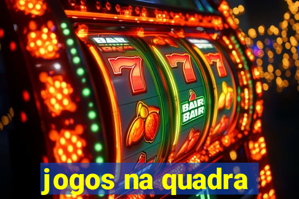 jogos na quadra