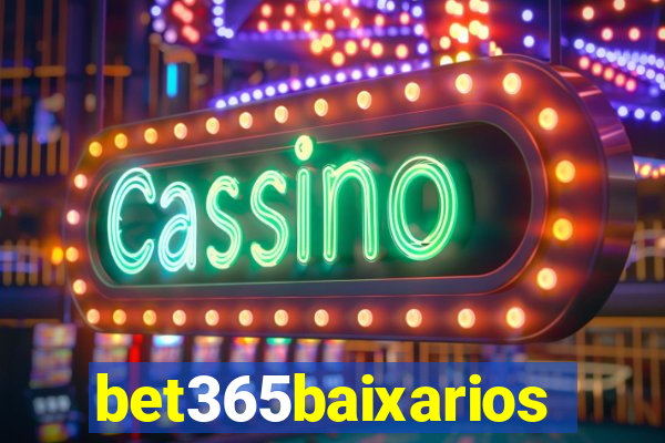 bet365baixarios