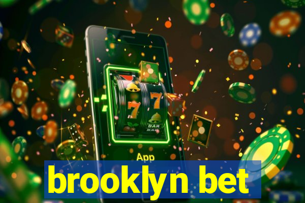 brooklyn bet