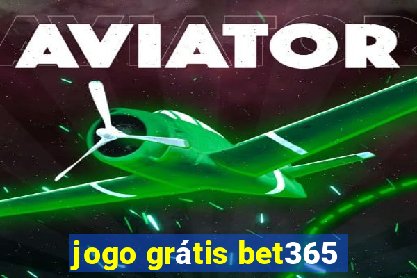 jogo grátis bet365