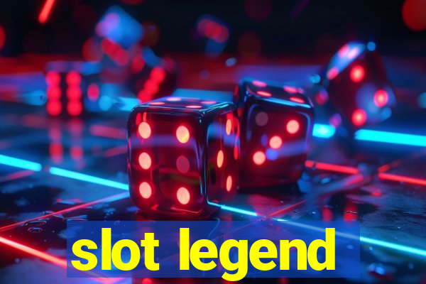 slot legend