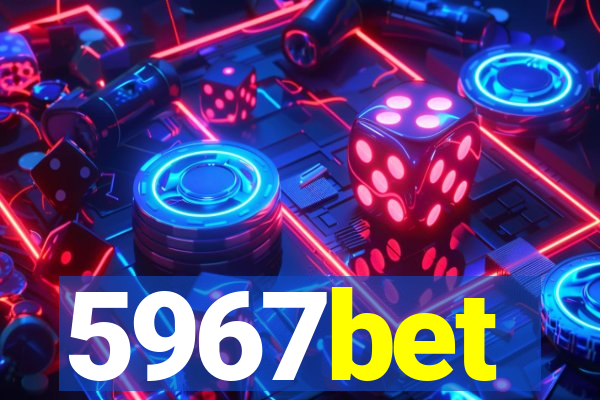 5967bet