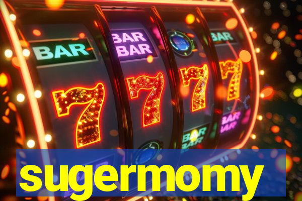 sugermomy