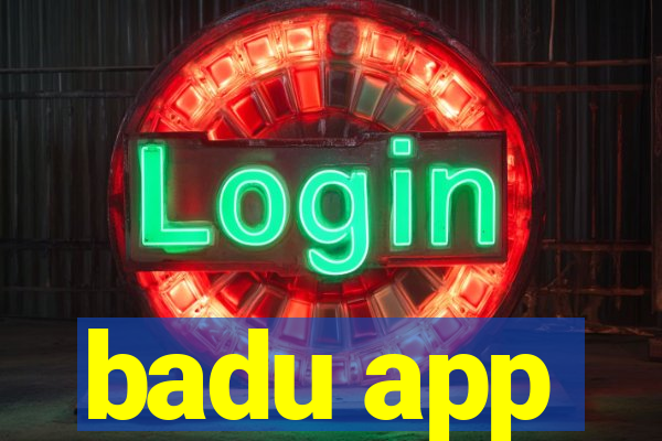 badu app