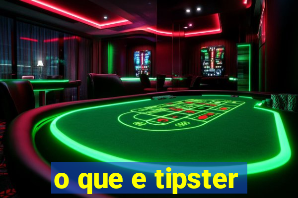 o que e tipster