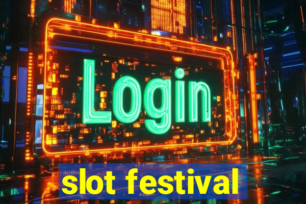 slot festival