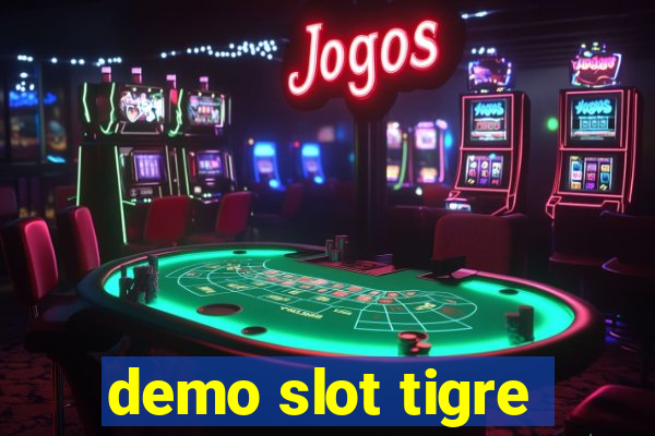 demo slot tigre