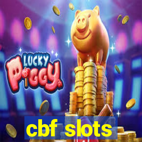 cbf slots