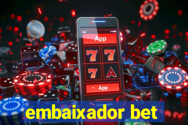 embaixador bet