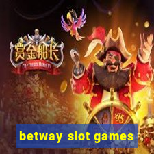 betway slot games