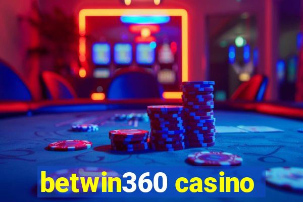 betwin360 casino