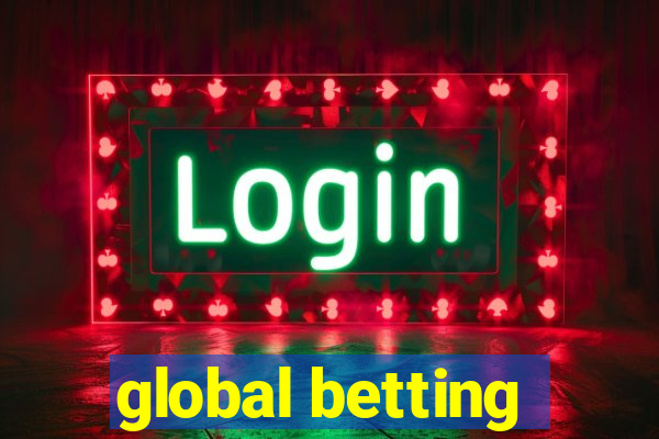 global betting