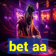 bet aa