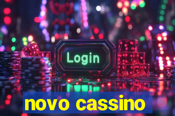 novo cassino