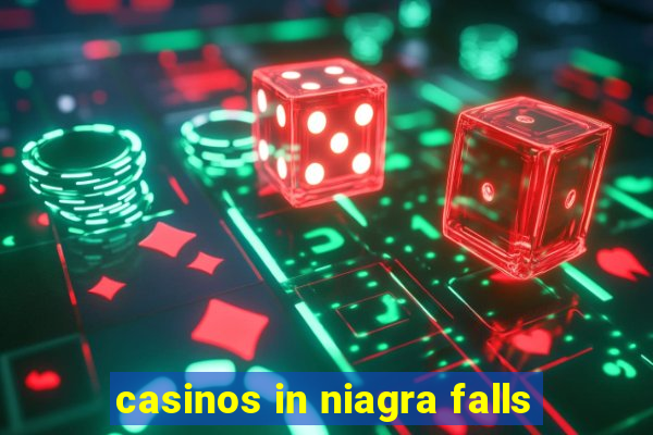 casinos in niagra falls