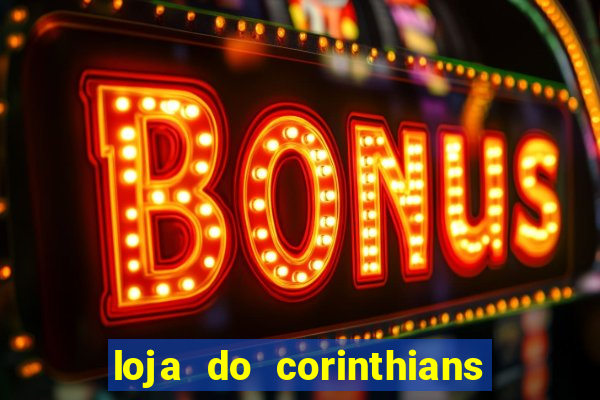 loja do corinthians em maring谩