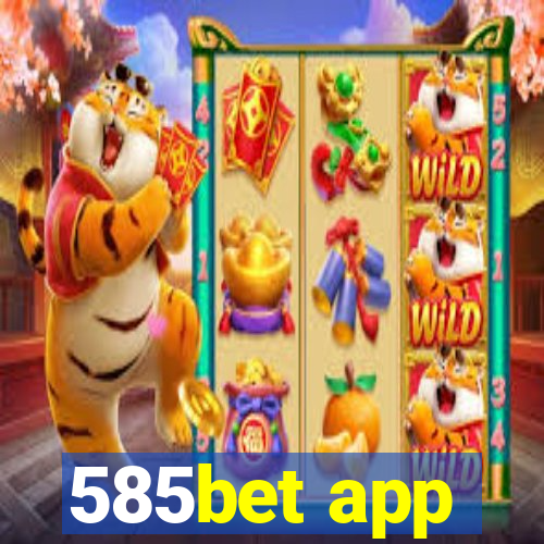 585bet app