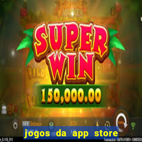 jogos da app store que ganha dinheiro de verdade