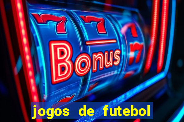 jogos de futebol papa jogos