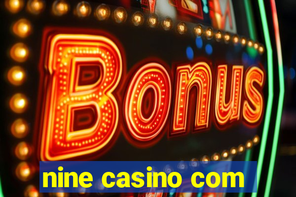 nine casino com